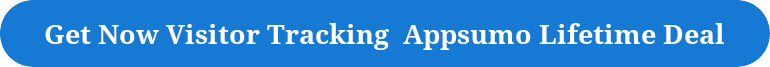 Get Now Visitor Tracking Appsumo Lifetime Deal
